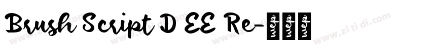 Brush Script D EE Re字体转换